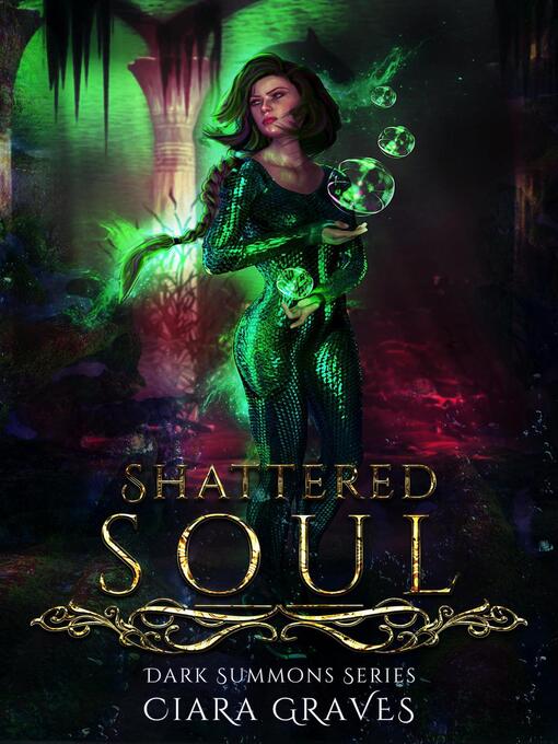 Title details for Shattered Soul by Ciara Graves - Wait list